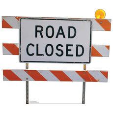 ROAD CLOSED SIGN Cardboard Cutout Standup / Standee