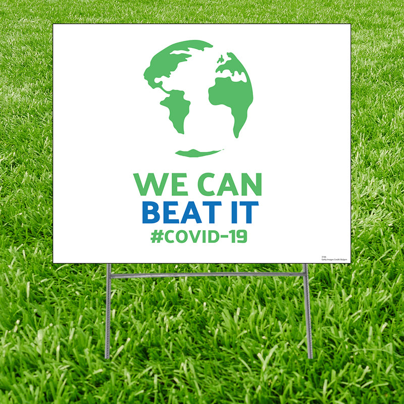 WE CAN BEAT IT Plastic Outdoor Yard Sign Standup / Standee